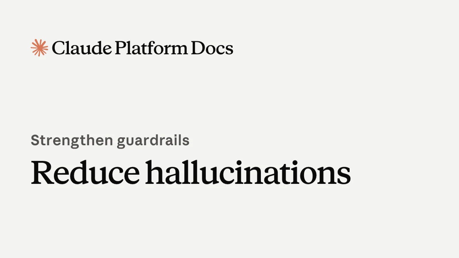 Claude Platform Docs의 Reduce hallucinations 문서 표지